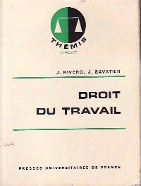 Image du vendeur pour Droit du travail - Jean Rivero mis en vente par Book Hmisphres