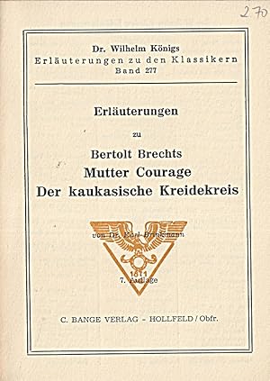 Image du vendeur pour Erluterungen zu Bertolt Brecht, Mutter Courage und ihre Kinder, Der kaukasische mis en vente par Die Buchgeister