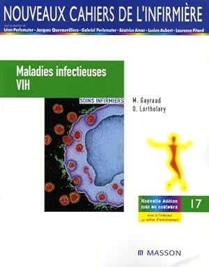Maladies infectieuses/VIH : Soins infirmiers - Olivier Lortholary