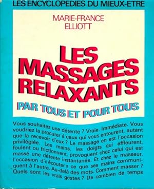 Les massages relaxants - Marie-France Elliot