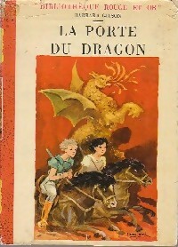 Seller image for La porte du dragon - Barbara Gilson for sale by Book Hmisphres