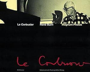 Bild des Verkufers fr Le Corbusier. Moments in the life of a great architect. Photographs by Ren Burri / Magnum. zum Verkauf von Frans Melk Antiquariaat