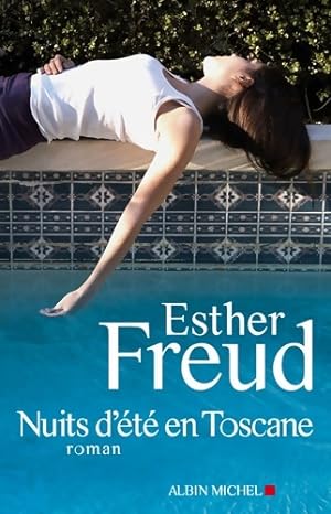Image du vendeur pour Nuits d'?t? en Toscane - Esther Freud mis en vente par Book Hmisphres