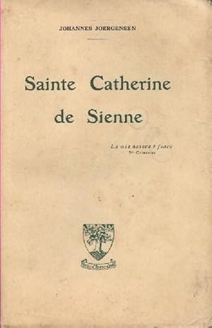 Bild des Verkufers fr Sainte Catherine de Sienne - Johannes Joergensen zum Verkauf von Book Hmisphres