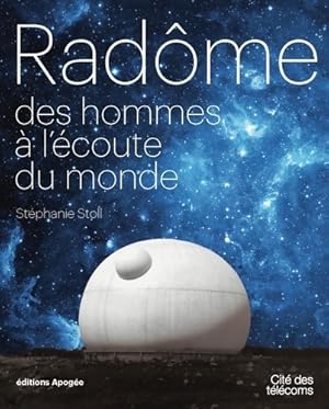 Rad me. Des hommes   l' coute du monde - St phanie Stoll