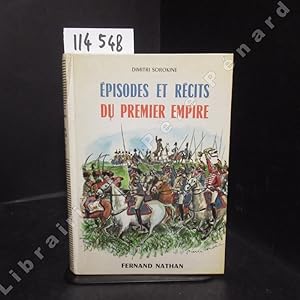 Seller image for Episodes et rcits du Premier Empire for sale by Librairie-Bouquinerie Le Pre Pnard