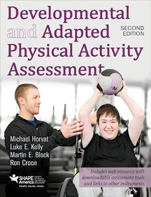 Image du vendeur pour Developmental and Adapted Physical Activity Assessment mis en vente par GreatBookPrices
