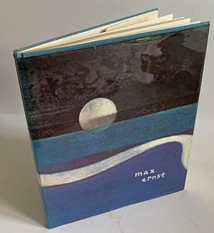 Image du vendeur pour Max Ernst. Mit einem Vorwort von Werner Spies "Die Arche des Max Ernst". Texte von Max Ernst. mis en vente par Antiquariat Gertrud Thelen