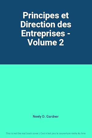 Seller image for Principes et Direction des Entreprises - Volume 2 for sale by Ammareal