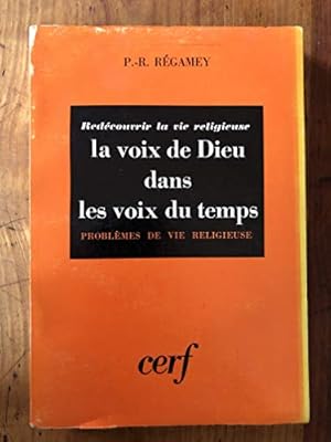 Seller image for REDECOUVRIR LE VIE RELIGIEUSE - LA VOIX DE DIEU DANS LES VOIX DU TEMPS. PROBLEMES DE VIE RELIGIEUSE. for sale by Ammareal