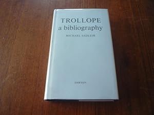 Seller image for Trollope: A Bibliography for sale by Peter Rhodes