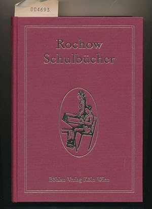 Friedrich Eberhard von Rochow - Schulbücher Gesamtausgabe - Reprints von Schulbüchern