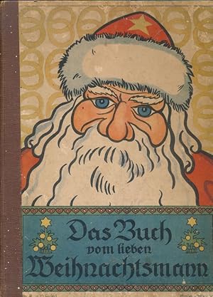 Das Buch vom lieben Weihnachtsmann