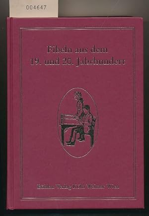 Fibeln aus dem 19. und 20. Jahrhundert - Nachdrucke von 6 Fibeln