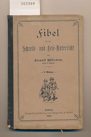 Fibel für den Schreib- und Lese-Unterricht - 3.Auflage