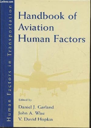 Bild des Verkufers fr Handbook of aviation human factors zum Verkauf von Le-Livre