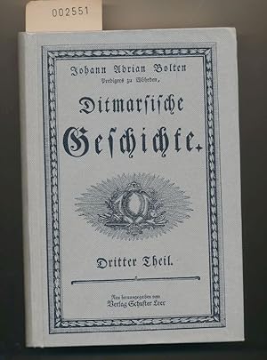 Bild des Verkufers fr Ditmarsische ditmarische Geschichte - Bd. 3 - Dritter Theil - REPRINT zum Verkauf von Buchhandlung Lutz Heimhalt