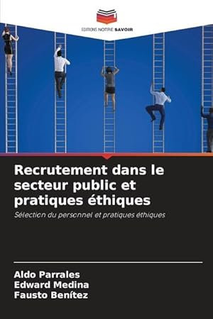 Imagen del vendedor de Recrutement dans le secteur public et pratiques thiques a la venta por moluna