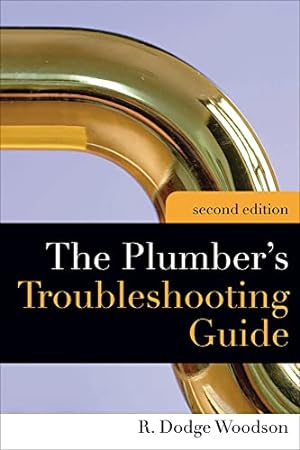 Seller image for Plumber's Troubleshooting Guide, 2e for sale by Reliant Bookstore