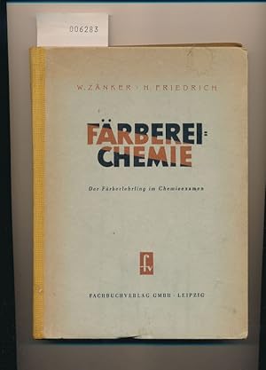 Färberei-Chemie - Der Färberlehrling im Chemieexamen