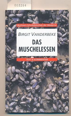 Image du vendeur pour Das Muschelessen - signiert mis en vente par Buchhandlung Lutz Heimhalt