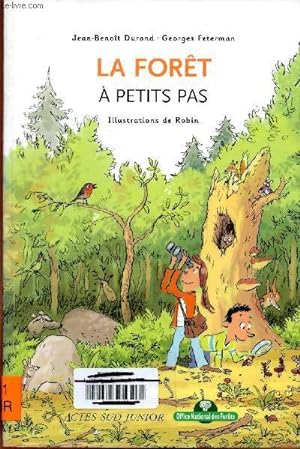 Bild des Verkufers fr La fort  petits pas zum Verkauf von Le-Livre