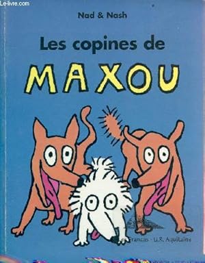 Bild des Verkufers fr Les copines de Maxou. zum Verkauf von Le-Livre