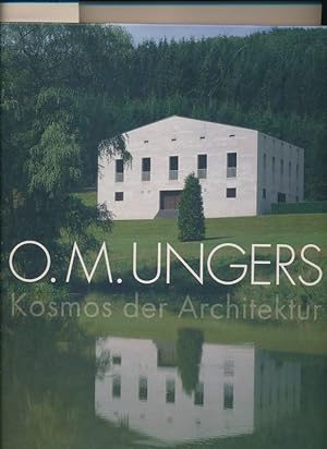 Bild des Verkäufers für O. M. Ungers - Kosmos der Architektur zum Verkauf von Lutz Heimhalt