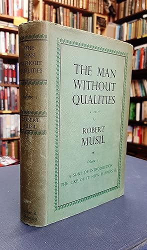 Immagine del venditore per The Man Without Qualities - Volume I: A Sort of Introduction, The Like of it Now Happens (I) venduto da Edinburgh Books