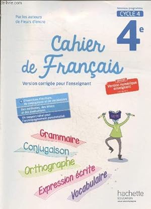 Bild des Verkufers fr Cahier de Franais 4e - Version corrige pour l'enseignant zum Verkauf von Le-Livre