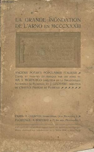 Bild des Verkufers fr La grande inondation de l'Arno en MCCCXXXIII : Anciens pomes italiens zum Verkauf von Le-Livre