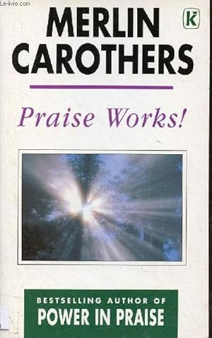 Bild des Verkufers fr Praise Works ! zum Verkauf von Le-Livre
