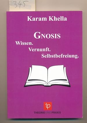 Bild des Verkufers fr Gmnosis - Wissen Vernunft Selbstbefreiung zum Verkauf von Buchhandlung Lutz Heimhalt
