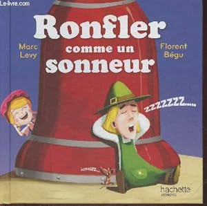 Seller image for Ronfler comme un sonneur for sale by Le-Livre