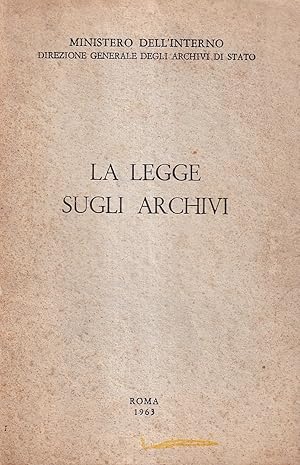 Imagen del vendedor de La legge sugli archivi a la venta por Il Salvalibro s.n.c. di Moscati Giovanni