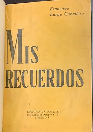 Seller image for Mis Recuerdos. Cartas a un Amigo for sale by Librera Garca Prieto