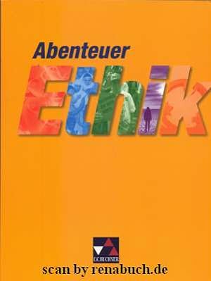 Abenteuer Ethik