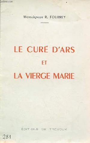 Seller image for Le Cur d'Ars et la Vierge Marie. for sale by Le-Livre