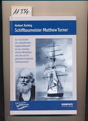 Bild des Verkufers fr Schiffbaumeister Matthew Turner zum Verkauf von Buchhandlung Lutz Heimhalt
