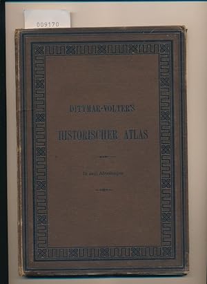 Historischer Atlas 1.+2. Abteilung