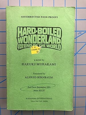 Seller image for Hard-Boiled Wonerland and the End of the World: Uncorrected Page Proofs for sale by Mausoleum Books