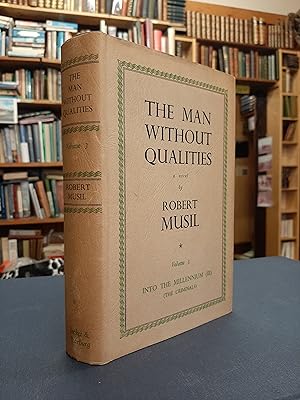 Immagine del venditore per The Man Without Qualities - Volume 3: Into the Millenium (The Criminals) venduto da Edinburgh Books