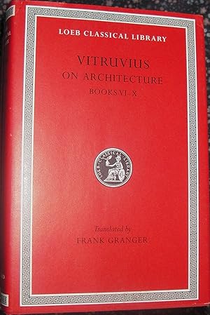 Seller image for On Architecture, Volume II: Books 6 - 10 (Loeb Classical Library 280 ) for sale by eclecticbooks