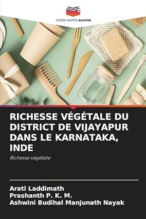 Bild des Verkufers fr RICHESSE VGTALE DU DISTRICT DE VIJAYAPUR DANS LE KARNATAKA, INDE zum Verkauf von moluna