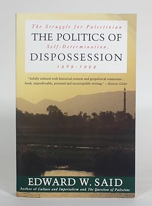 Seller image for The Politics of Dispossession: The Struggle for Palestinian Self-Determination, 1969-1994 for sale by Minotavros Books,    ABAC    ILAB