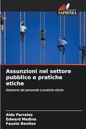 Imagen del vendedor de Assunzioni nel settore pubblico e pratiche etiche a la venta por moluna