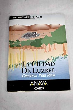 Imagen del vendedor de La ciudad de Luzbel y otros relatos a la venta por Alcan Libros