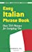 Seller image for Easy Italian Phrase Book: 770 Basic Phrases for Everyday Use (Dover Language Guides Italian) [Soft Cover ] for sale by booksXpress