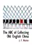 Seller image for The ABC of Collecting Old English China [Soft Cover ] for sale by booksXpress