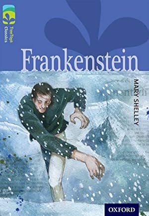 Seller image for Oxford Reading Tree Treetops Classics: Level 17: Frankenstein by Shelley, Mary Wollstonecraft [Paperback ] for sale by booksXpress